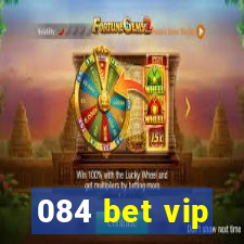 084 bet vip